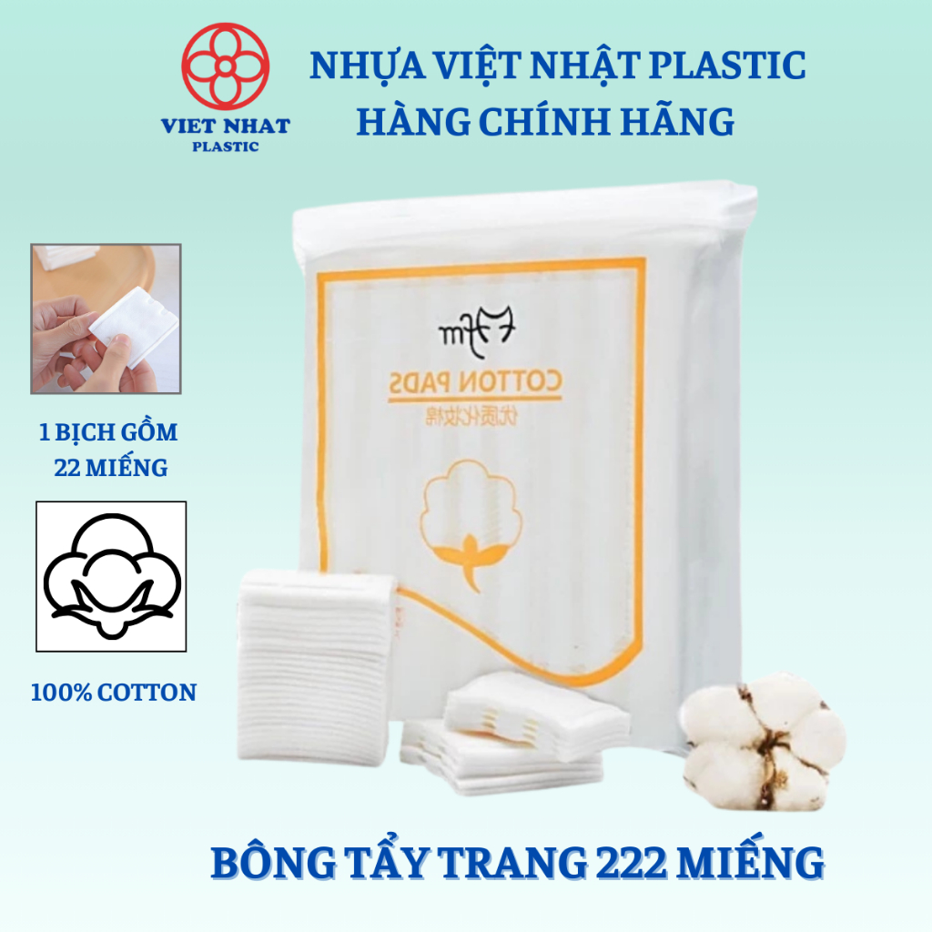 Bông Tẩy Trang, Bông Tẩy Trang 222 Miếng Cotton Pads Bông Tự hiên - Việt Nhật Plastic Official