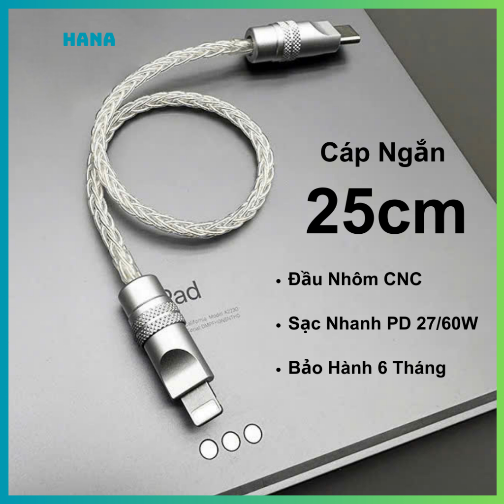 Dây Cáp Sạc Nhanh 60W PD - Ngắn 25cm - Type C to C/ Type C to L - Bện 8 sợi mềm - Bảo Hành 6 Tháng