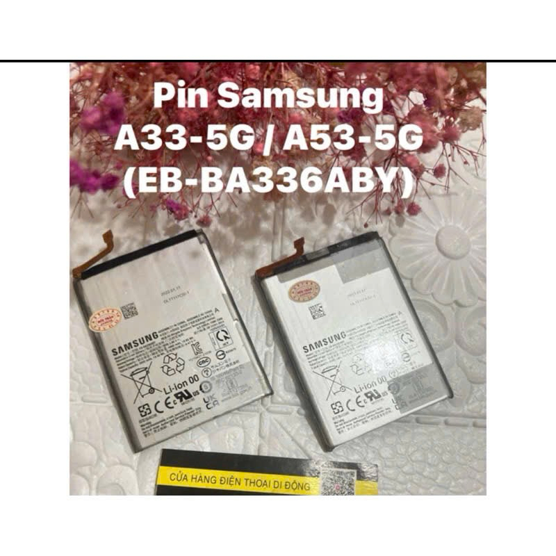 💥Pin Samsung Zin tháo máy A33-5G / A53-5G (EB-BA536ABY)ba336