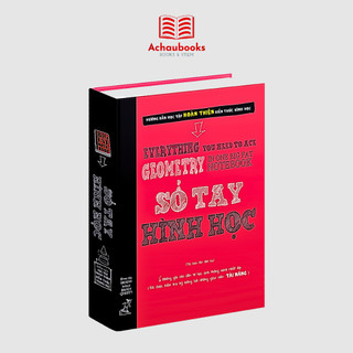 Sách Sổ tay hình học Sách toán hình học từ lớp 8 đến lớp 12 bìa cứng 620 trang - Á Châu Books