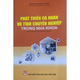Phát triển cá nhân và tính chuyên nghiệp trong nha khoa