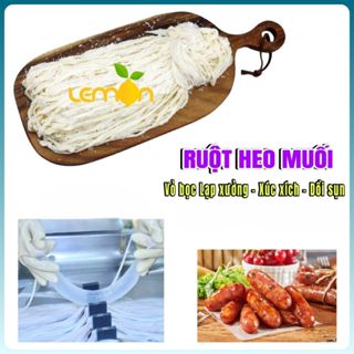  100 Mét ruột heo muối làm lạp xưởng xúc xích dồi sụn - Ruột heo tự nhiên làm sạch 