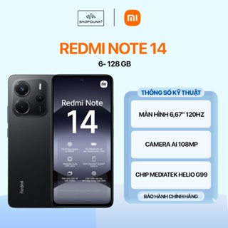  Điện Thoại Xiaomi Redmi Note 14 6GB 128GB Hàng Quốc Tế Chính Hãng 