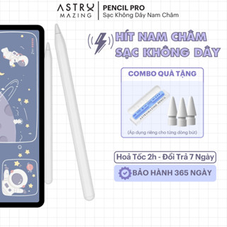 [Sạc không dây] Bút cảm ứng Pencil Max cho iPad - Stylus Pencil 2 AstroMazing chống chạm nhầm thanh đậm dành cho iPad