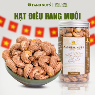 Hạt điều rang muối nguyên hạt TANU NUTS size lớn A180 giàu dinh dưỡng