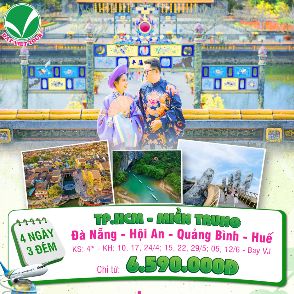 TOUR ĐÀ NẴNG | HỘI AN | QUẢNG BÌNH | HUẾ 4N3Đ