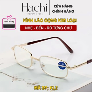  Kính Lão Đọc Sách Gọng Kim Loại Hachi – Đủ Độ 0.5 – 4.0 – Dành Cho Người Già Trung Niên KL2.1  