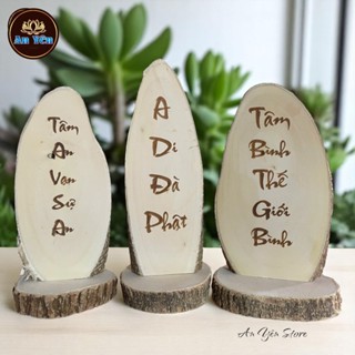 Khoanh gỗ tự nhiên, khắc chữ Laser TÂM AN VẠN SỰ AN,A DI ĐÀ PHẬT dùng Decor, trang trí .An Yên.Store