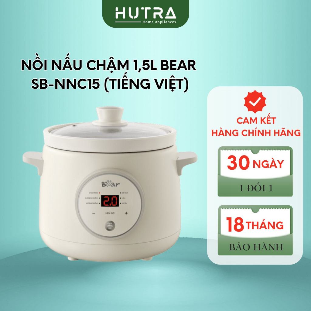 Nồi Nấu Chậm BEAR 1,5L Nồi Nấu Cháo Chậm Hầm Giữ Ấm Giữ Trọn Chất Dinh Dưỡng Bản Tiếng Việt - SB-NNC15