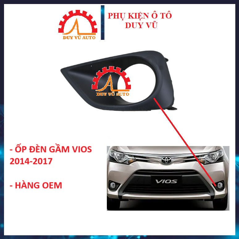 VIOS 2014-2017 ỐP ĐÈN GẦM TRƯỚC, MÍ ĐÈN GẦM DƯỠNG ĐÈN GẦM VIOS ĐỜI 2014, 2015 2016 2017