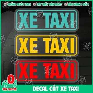 [DECAL CẮT] Combo 2 miếng decal XE TAXI phản quang tem phù hiệu chữ cắt vi tính có màng bảo vệ dán ô tô taxi sm