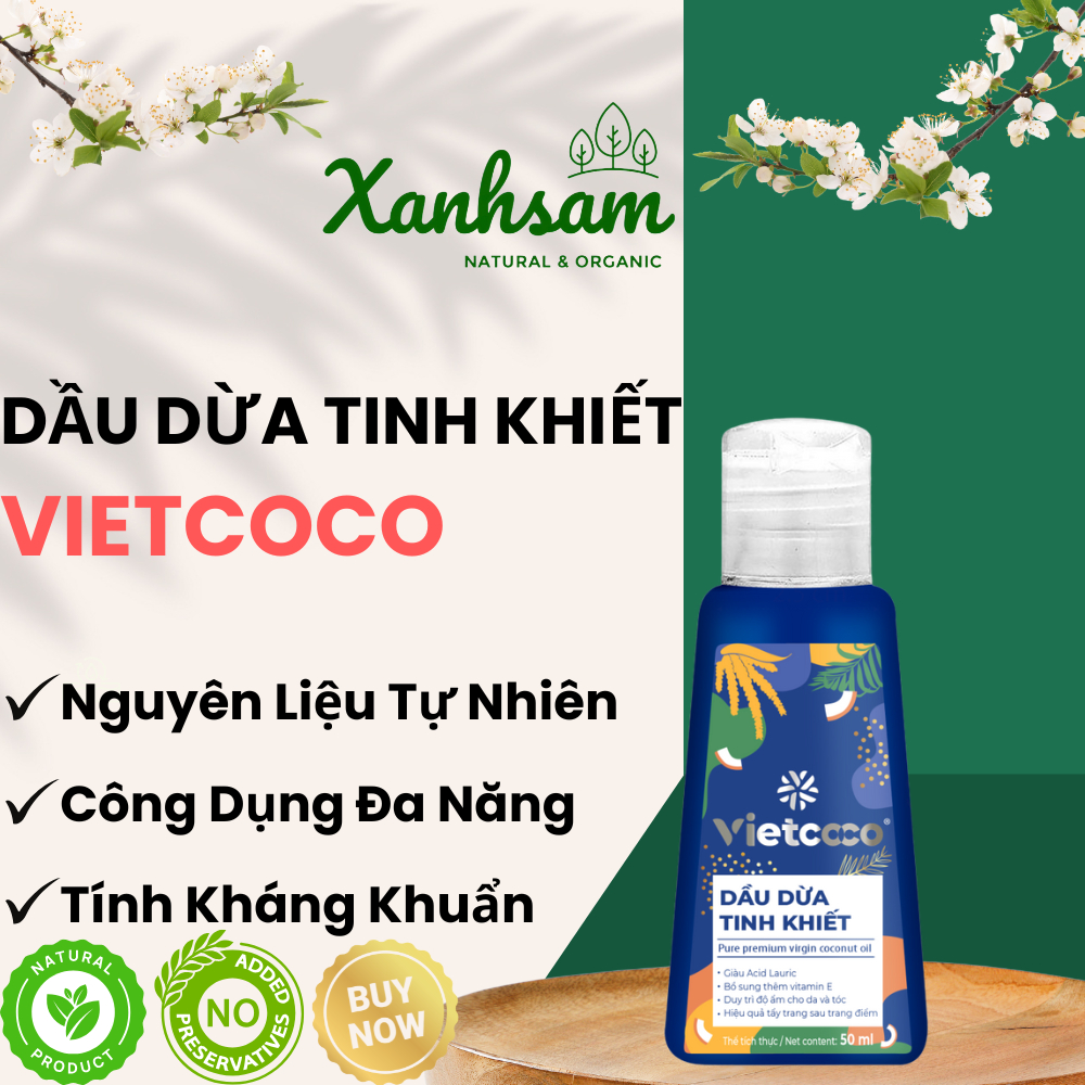DẦU DỪA TINH KHIẾT - 50ml - VIETCOCO - XANHSAM NATURAL & ORGANIC.
