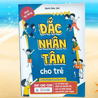 Sách Đắc Nhân Tâm Cho Trẻ Dành Cho Bé Từ 6-15 tuổi