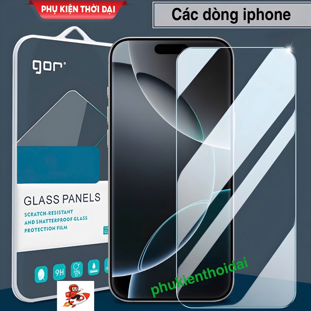 Cường lực Gor iphone 16 Pro Max / 17 Pro Max / 15 Pro Max 11 Pro Max /12 Pro Max / 13 / 13 Pro / 14 