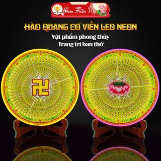  Hào Quang Cơ Viền Led Neon Cao Cấp CHÂN THIỆN MỸ Treo Phòng Thờ Trang Trí Bàn Thờ CHQCN - 01 