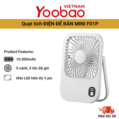 Quạt mini để bàn Yoobao F01P tích hợp pin sạc dung lượng 10000mAh Tuỳ chỉnh 3 cấp độ gió thời gian hoạt động lên tới 32h