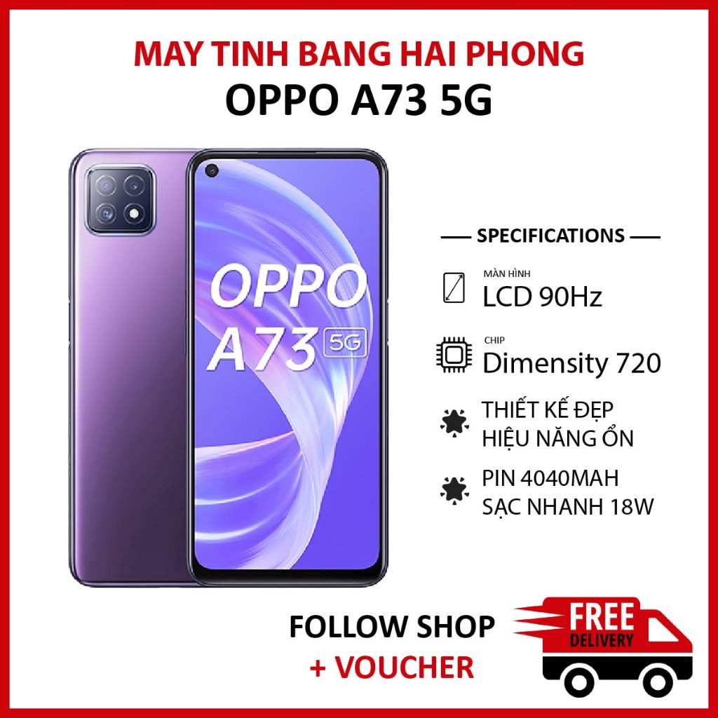 Điện thoại Oppo A73 5G RAM 8 128GB chip Dimensity 720 màn Full HD+ 90Hz pin 4040 mAh hỗ trợ sạc nhanh 18W 