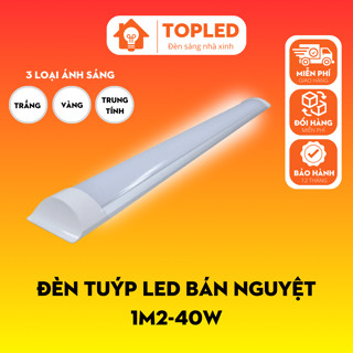 Đèn Tuýp LED bán nguyệt, đèn led dài 1.2m, 0.6m công suất 40w, 60w ánh sáng trắng, vàng, trung tính siêu sáng