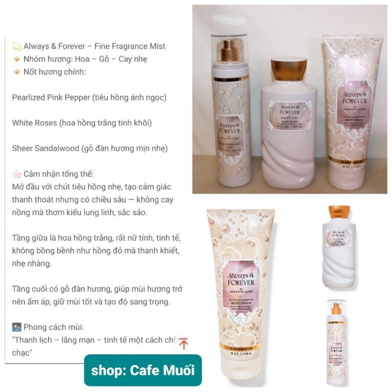 ALWAYS  &  FOREVER ‼️XỊT THƠM  _ GEL TẮM + KEM DƯỠNG HƯƠNG NƯỚC HOA Bath & Body works