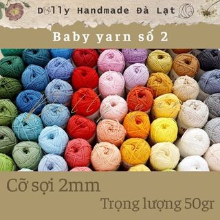 Len baby yarn #2 sợi 2mm, cuộn 50gr - Tiệm Len Dolly Đà Lạt (len sợi, len đan móc áo, khăn, nón, thú, đồ cho bé, len mềm
