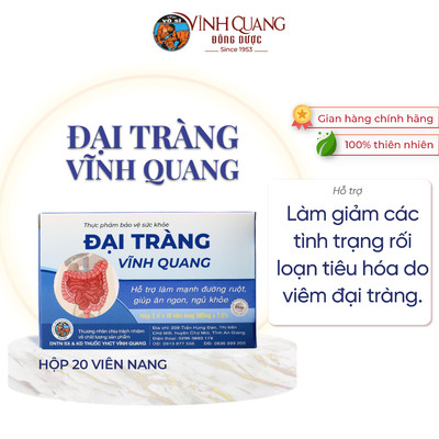 10/01/27 Đại Tràng VĨNH QUANG Hỗ trợ làm mạnh đường ruột, rối loạn tiêu hóa - Hộp 20 viên
