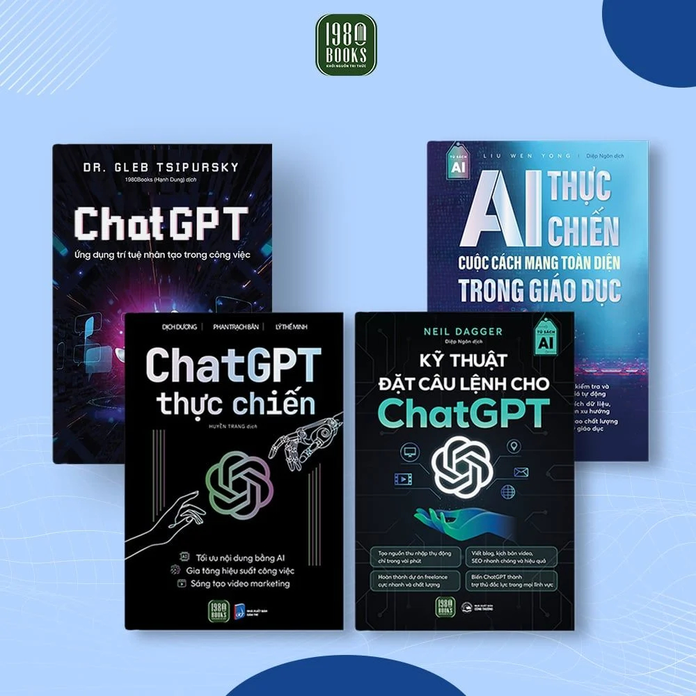 Combo 4 Sách - Chat GPT + ChatGPT Thực Chiến + Kỹ Thuật Câu Lệnh + AI Thực Chiến