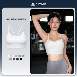 Áo bra tập gym yoga nữ Fitme Theta có mút chống sốc. nâng ngực chất thun thể thao cao cấp co giãn thoải mái BRTT