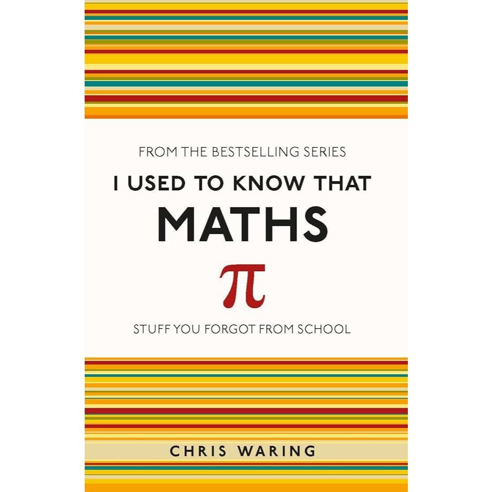Sách - I Used To Know That Maths by Chris Waring - Nonfiction/ Reference/ Mathematics /Science in English