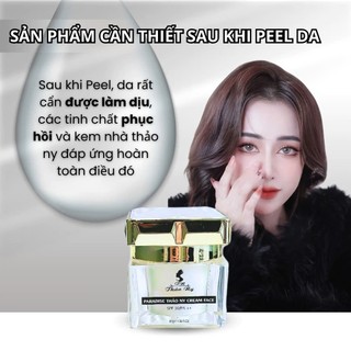 Kem face Dưỡng Thảo Ny -Kem Face sau Peêl da FACE - Sản phẩm cần thiết sau khi peel da