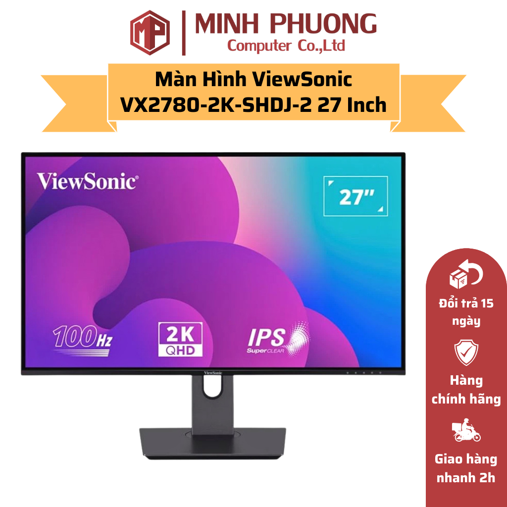 Màn Hình ViewSonic VX2780-2K-SHDJ-2 27 Inch – IPS 2K 100Hz