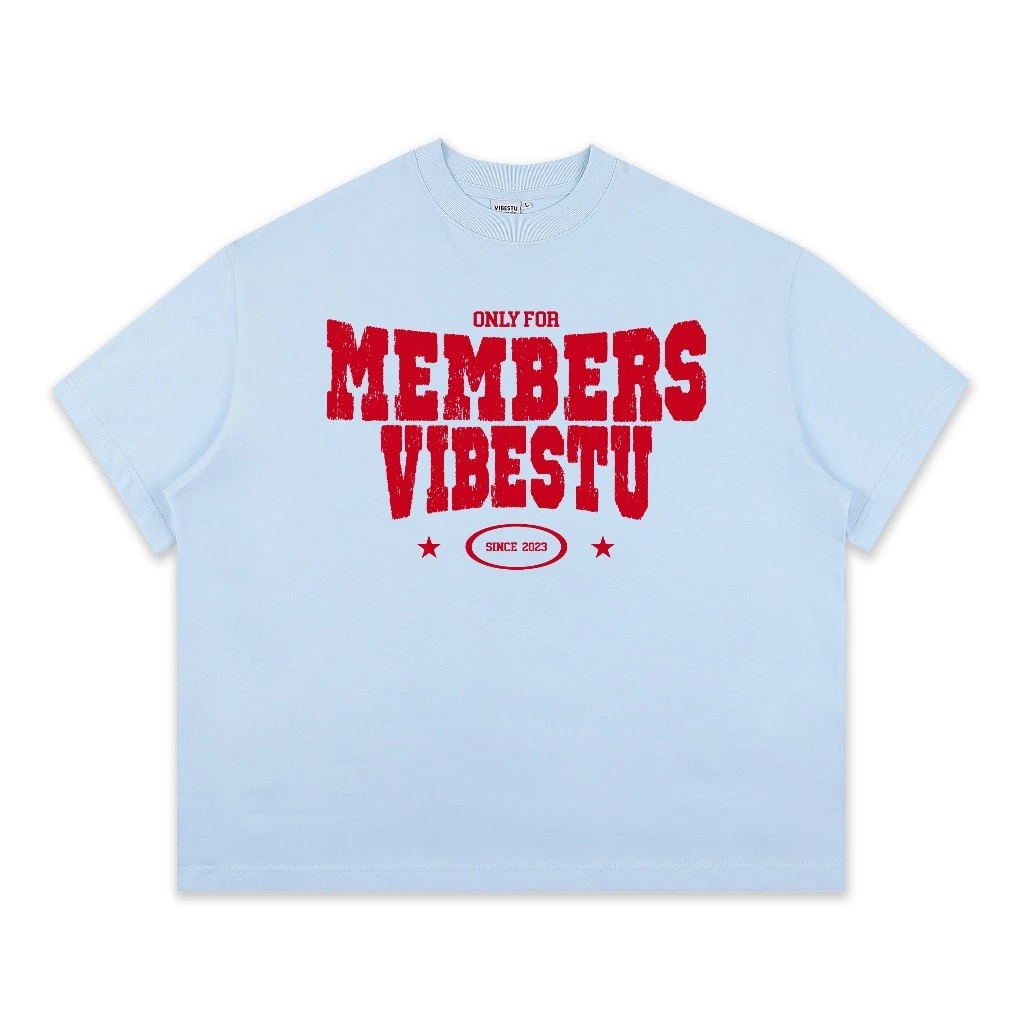 Áo Thun Local Brand VIBESTU "Only Members" Áo Thun Boxy Form Rộng Unisex Cho Các Dân Chơi | BigBuy360 - bigbuy360.vn