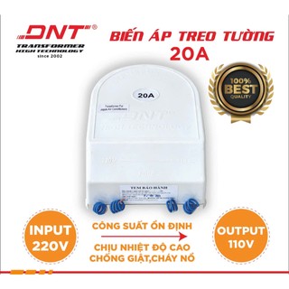 Biến áp DNT 20A  - 220v RA  110v