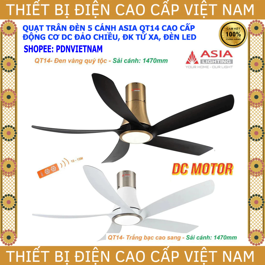 (Asia) Quạt trần ASIA QT14, đ/k từ xa, 5 cánh, có đèn Led, động cơ DC Cao Cấp, bảo hành chính hãng 2