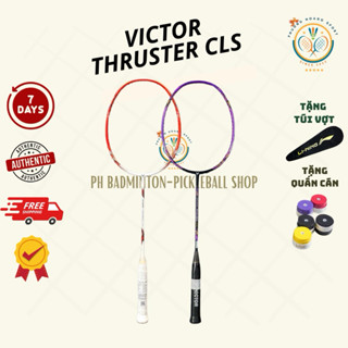 HOẢ TỐC [Đan cước-Tặng túi+quấn cán] Vợt Cầu Lông Victor THRUSTER RYUGA CLS Chính Hãng Toàn Diện