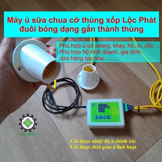 Máy làm sữa chua Lộc Phát cỡ thùng xốp, đấu điện sẵn hai đuôi bóng dạng gắn tường SCTX-DGTUONG