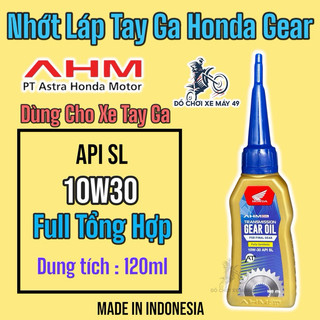 Nhớt Láp - Hộp Số HONDA ( 10W30 ) AHM - Indonesia Chính hãng - Full Tổng Hợp ( 120ml ) >>>>>