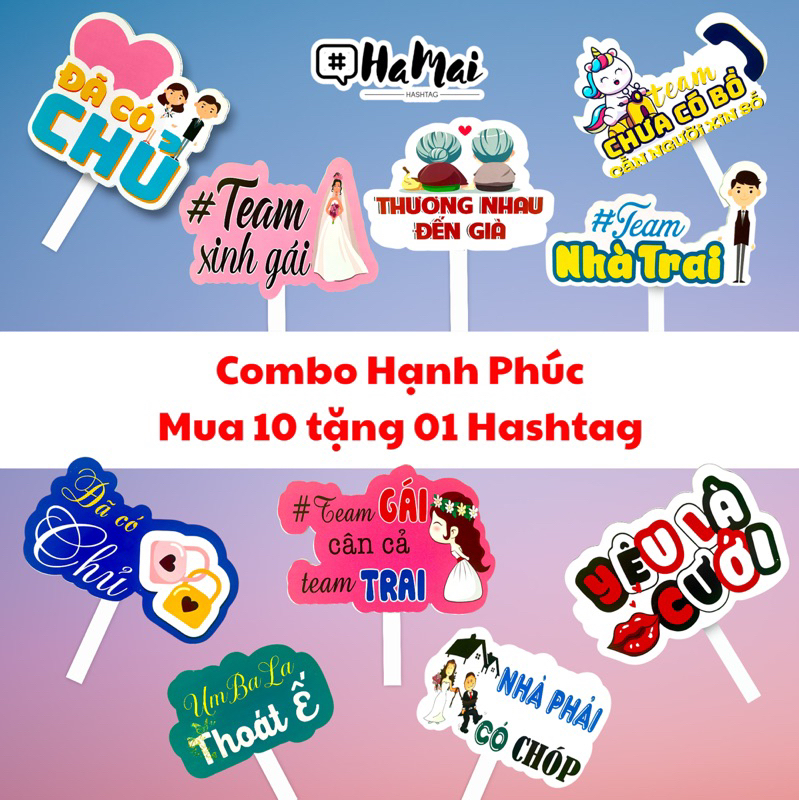 [Combo mua 10 tặng 1] - Hashtag cầm tay cưới hỏi, họp lớp, sinh nhật, khai trương - Giá rẻ đẹp, nhiề