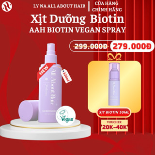 [QUÀ] XỊT DƯỠNG TÓC AAH BIOTIN VEGAN SPRAY THUẦN CHAY MỚI 2025 Kích Mọc Giảm Rụng Và Bảo Vệ Tóc - All About Hair