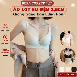 Áo Ngực Nữ Đệm Mỏng 1,5cm Form To Lùi Size Không Gọng DBRA Nâng Đẩy Ngực Tự Nhiên Thon Gọn AV.99 