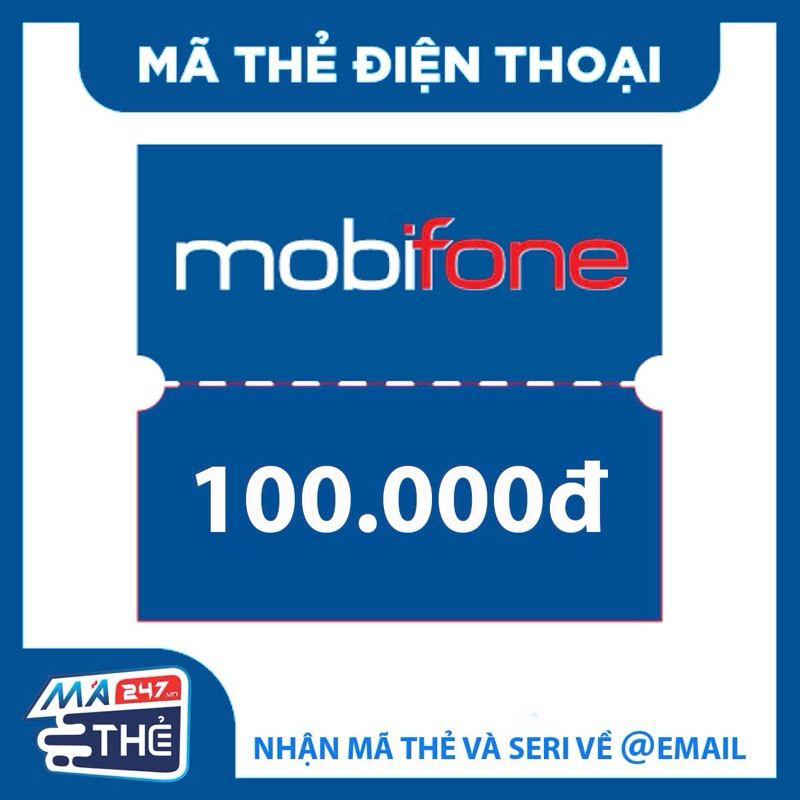 Mã thẻ cào điện thoại mobifone 100k