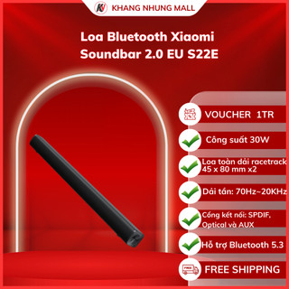  Loa Bluetooth Xiaomi Soundbar 2.0 EU S22E - Khang Nhung Mall 