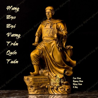  Đức Thánh Trần - Hưng Đạo Đại Vương Trần Quốc Tuấn - Tượng Đồng Phong Thủy 