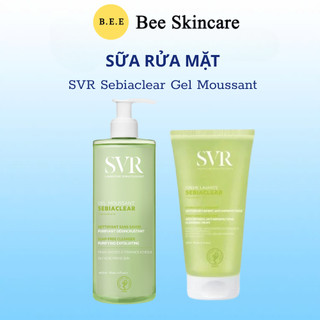  Sữa Rửa Mặt SVR Sebiaclear Gel Moussant Làm Sạch Kiểm Dầu Giảm Mụn Cho Da Nhạy Cảm Bee Skincare 