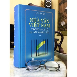 Sách - Nhà Văn Việt Nam Trong Nhà Tù Quân Xâm Lược,lịch sử văn hóa chính tri
