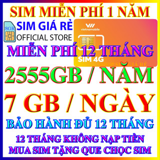 Sim 4G Trọn Gói 1 Năm Miễn Phí 7GB/Ngày Tốc Độ Cao - Sim 4G Vietnamobile Miễn Phí 12 Tháng Giá Rẻ