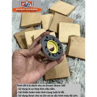 Thớt đề 6 bi dành cho xe Wave Dream 100