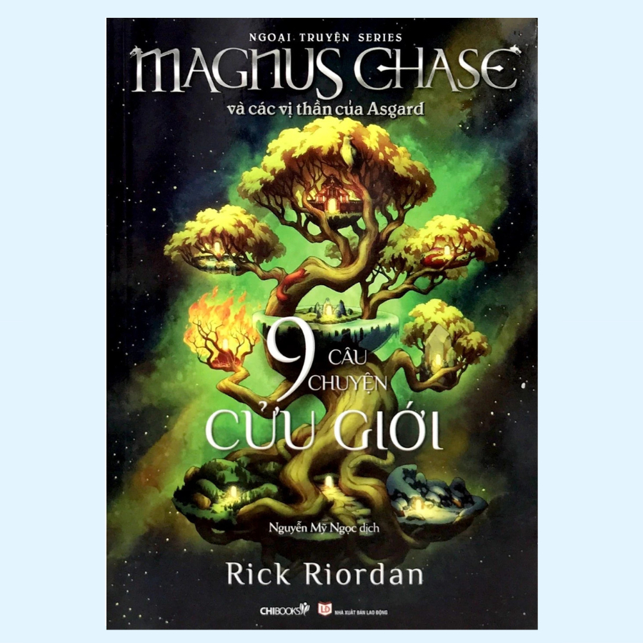 Sách - 9 Câu Chuyện Cửu Giới - Magnus Chase Và Các Vị Thần Asgard Ngoại Truyện (ChiBooks)