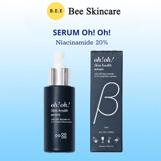  Serum Oh Oh Niacinamide 20% Tinh Chất Dưỡng Sáng Sa Se khít lỗ chân lông Mờ Thâm BeeSkincare 