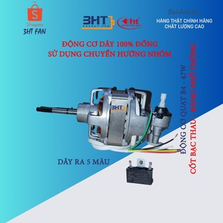 Moter B4 Quạt - 47W (MOTER CHẠY BẠC ĐẠN)
