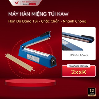 Máy hàn miệng túi Kaw - Kích Thước 20cm 30cm 40cm, Hàn Nhanh, Đa Dạng Loại Túi, Dễ Dàng Sử Dụng